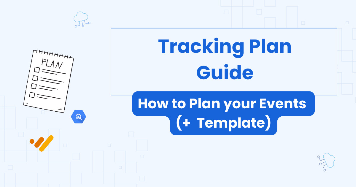 Tracking plan